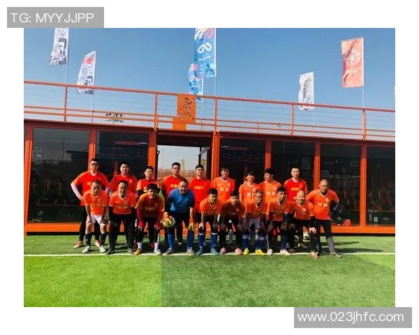 天津足球戎奋战赛场展现激情与团结的精神风貌